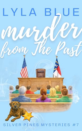 Murder from the Past (Silver Pines Mysteries Book 7)