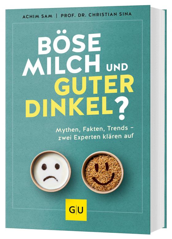 Böse Milch Und Guter Dinkel?