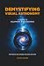 Demystifying Visual Astrono...