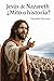 Jesús de Nazareth: ¿Mito o ...