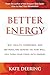 Better Energy by Kate Deering