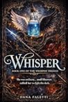 Whisper (Whisper Trilogy, #1) Whisper (Whisper Trilogy, #1)