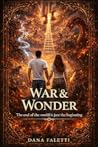 War and Wonder: Book 3 of The Whisper Trilogy War and Wonder: Book 3 of The Whisper Trilogy