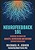 Neurofeedback 101 by Michael P.  Cohen