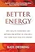 Better Energy by Kate Deering