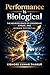Performance Is Biological: ...
