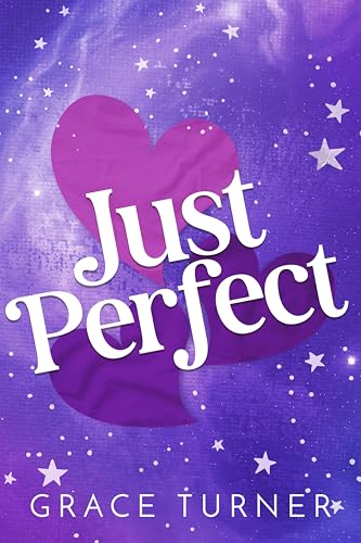 Just Perfect (Take a Chance #2)