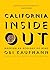 California Inside Out by Obi Kaufmann
