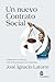 Un nuevo contrato social: Gobernar un mundo con inteligencias no humanas (Spanish Edition)