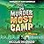 A Murder Most Camp: A Mystery