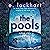 The Pools