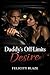 Daddy’s Off-Limits Desire: ...