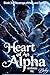 Heart of an Alpha: Claimed ...