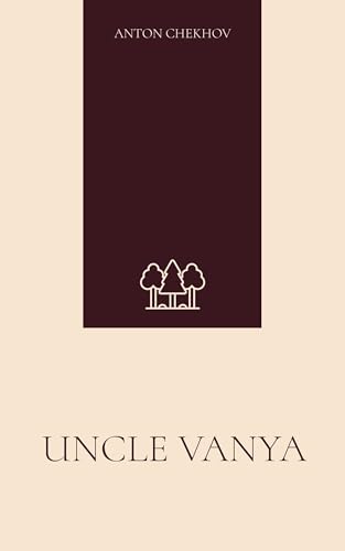 Uncle Vanya