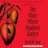 She Waits Where S...