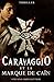 CARAVAGGIO et la Marque de ...