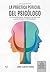La práctica pericial del psicólogo. Segunda edición: Herramientas para la práctica profesional y para evaluar el daño psíquico (Spanish Edition)
