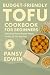 BUDGET-FRIENDLY TOFU COOKBO...