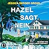 Hazel sagt Nein