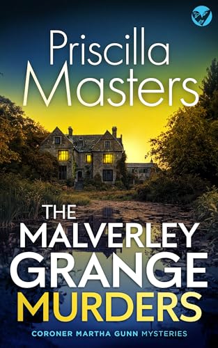 The Melverley Grange Murders (Martha Gunn #4)