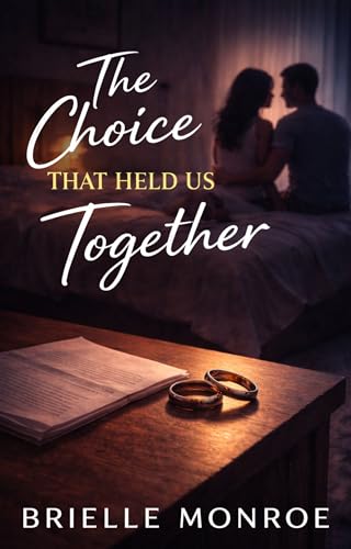 The Marriage He Almost Lost: A Marriage in Trouble Second Chance Romance (The Line He Almost Crossed Book 3)