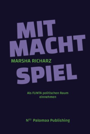 MitMachtSpiel: Als FLINTA politischen Raum einnehmen