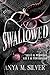 Swallowed