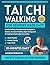 Tai Chi Walking for Seniors...
