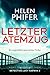 Letzter Atemzug: Ein unglaublich spannender Thriller (Detective Lucy Harwin 2) (German Edition)