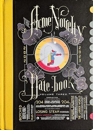 The Acme Novelty Date-book, Vol. 3: 2002-2023