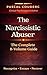 The Narcissistic Abuser: Th...