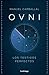 OVNI: Los testigos perfectos