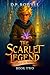 The Thief of Minds (The Scarlet Legend #2)