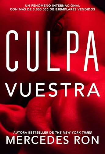 Culpa vuestra (Culpables #4)
