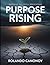 Purpose Rising