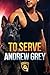 To Serve (Carlisle K-9 Book 2)