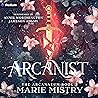 Arcanist: The Arcanaeum, Book 2