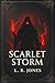 Scarlet Storm (The Erebus, #3)