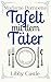 Madame Pompette Tafelt mit ...