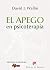 El Apego En Psicoterapia by David J. Wallin