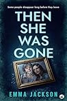 Then She Was Gone