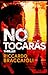 No Tocarás (El Asesino de los 10 Mandamientos nº 2) (Spanish Edition)