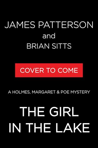 The Girl in the Lake: A Holmes, Margaret & Poe Mystery (Paperback)