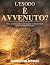 L'Esodo è avvenuto? by Marcus Aldridge