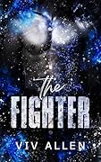 The Fighter: An MM Romance