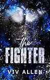The Fighter: An M...