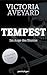 Tempest - Im Auge des Sturms: Roman - Der Auftakt zur stürmischen Romantasy-Dilogie der Weltbestsellerautorin (Tempest-Saga 1) (German Edition)