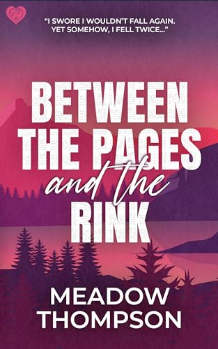 Between the Pages and the Rink (Ivywood, #1)