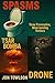 Spasms/Tsar Bomba/Drone: Th...
