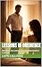 Lessons in Obedience: One h...